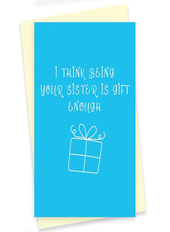 Rack Jack rakshabandhan Funny Greeting Card - Being Your Sister is Gift Enough - Image 1